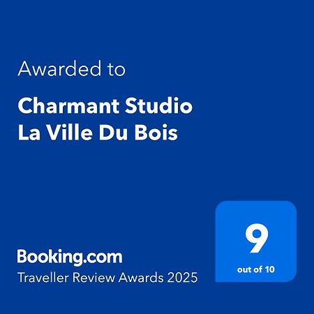 Charmant Studio La Ville Du Bois Extérieur photo